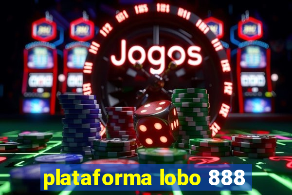 plataforma lobo 888